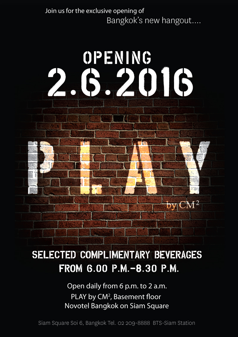 Grand Opening-Play-CM2-at-Novotel-Siam